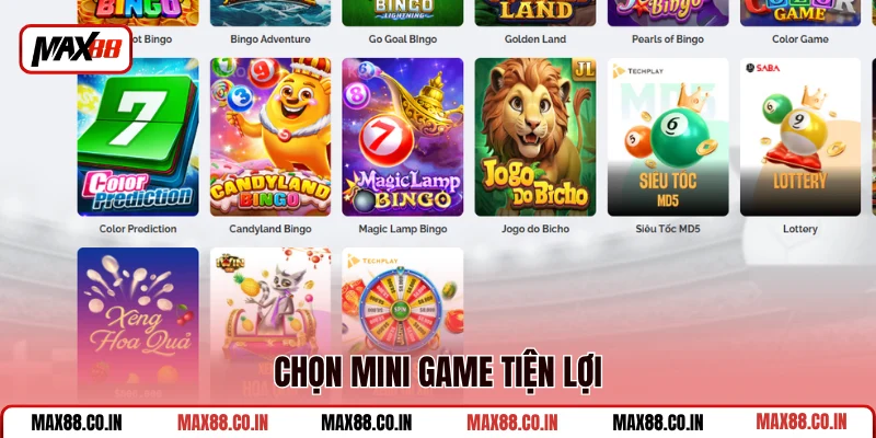 Quay Số MAX88 3 Chọn mini game tiện lợi