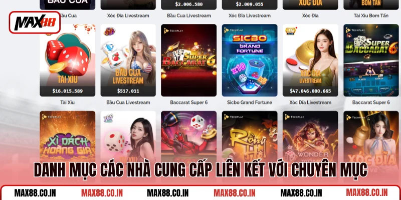 Table Games MAX88 3 Danh mục các nhà cung cấp liên kết với chuyên mục