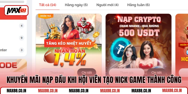 Khuyến Mãi MAX88 2 Khuyến mãi nạp đầu khi hội viên tạo nick game thành công