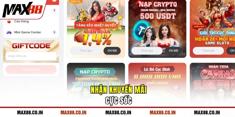 MAX88 21 Nhận khuyến mãi cực sốc